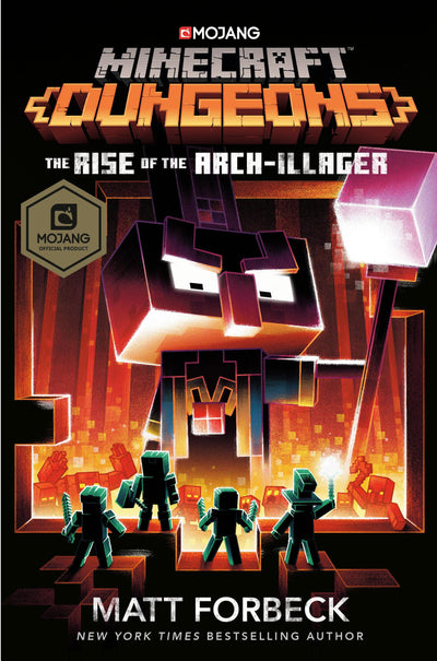 Minecraft Dungeons: The Rise of the Arch-Illager: An Officia