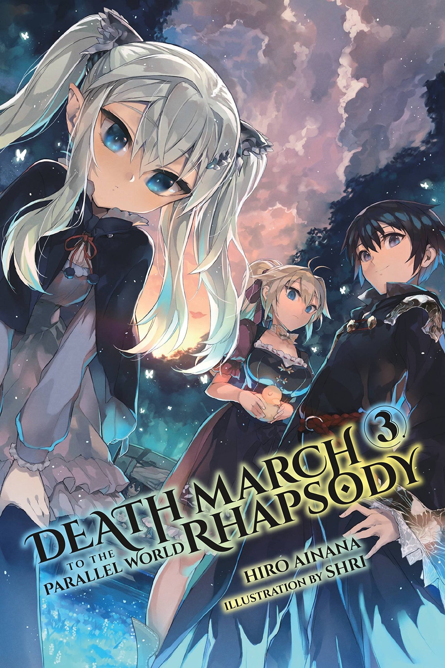 Death March to the Parallel World Rhapsody, Vol. 3 (light novel) (Volume 3) (Death March to the Parallel World Rhapsody, 3)