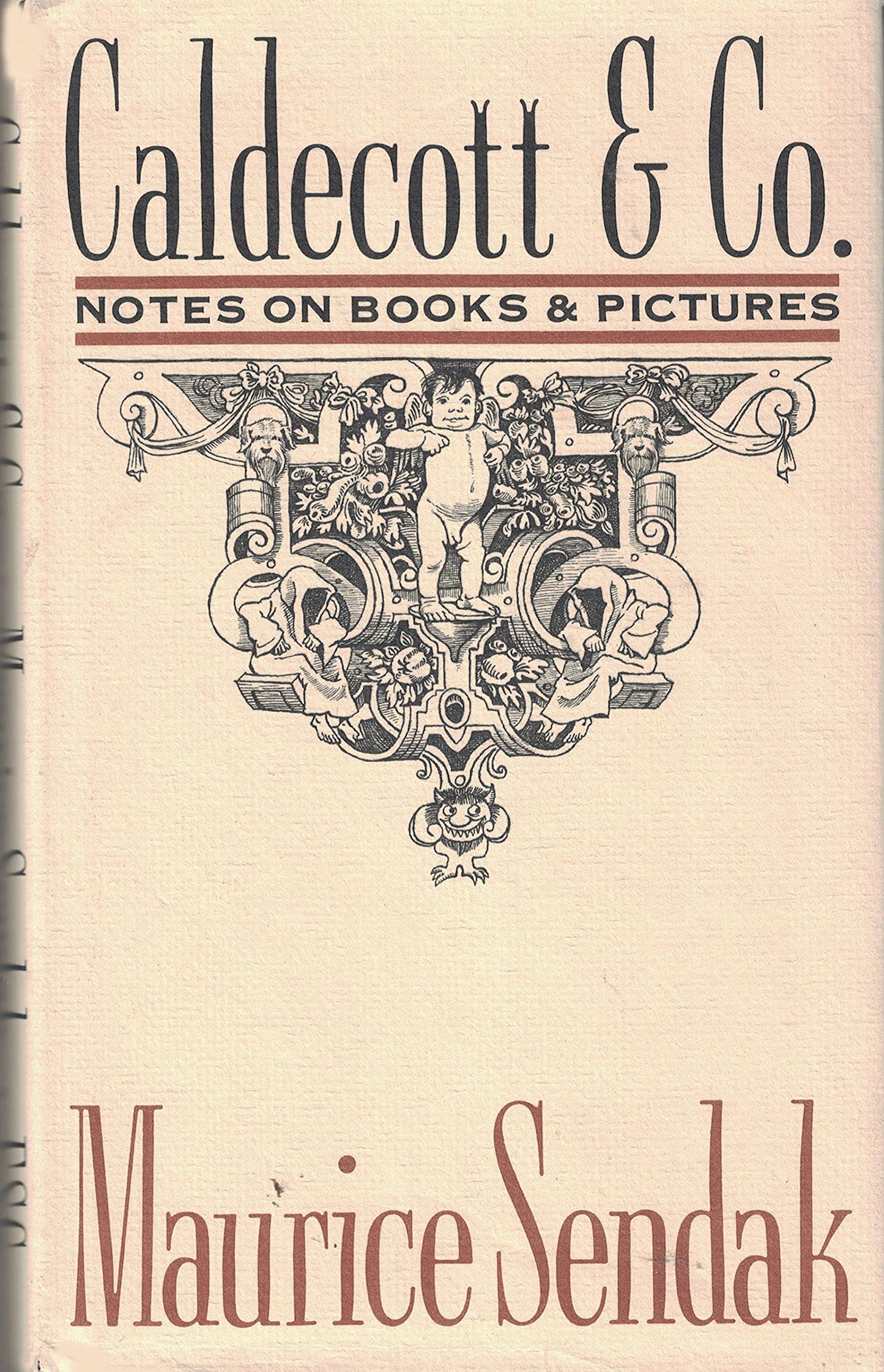 Caldecott & Co.: Notes on Books and Pictures by Sendak, Maur