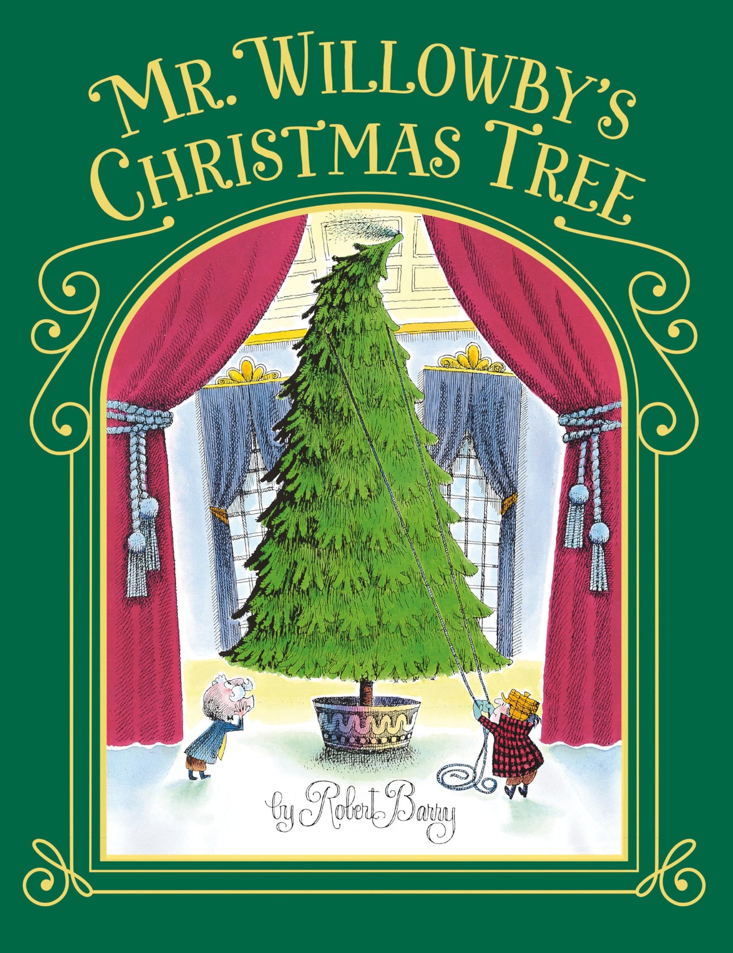 Mr. Willowby's Christmas Tree by Robert Barry