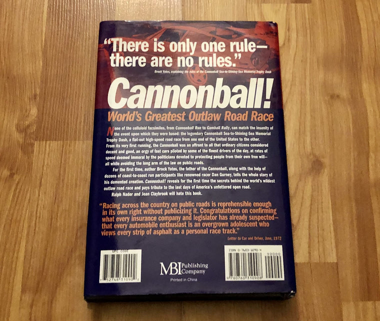 Cannonball!: World's Greatest Outlaw Road Race — back cover