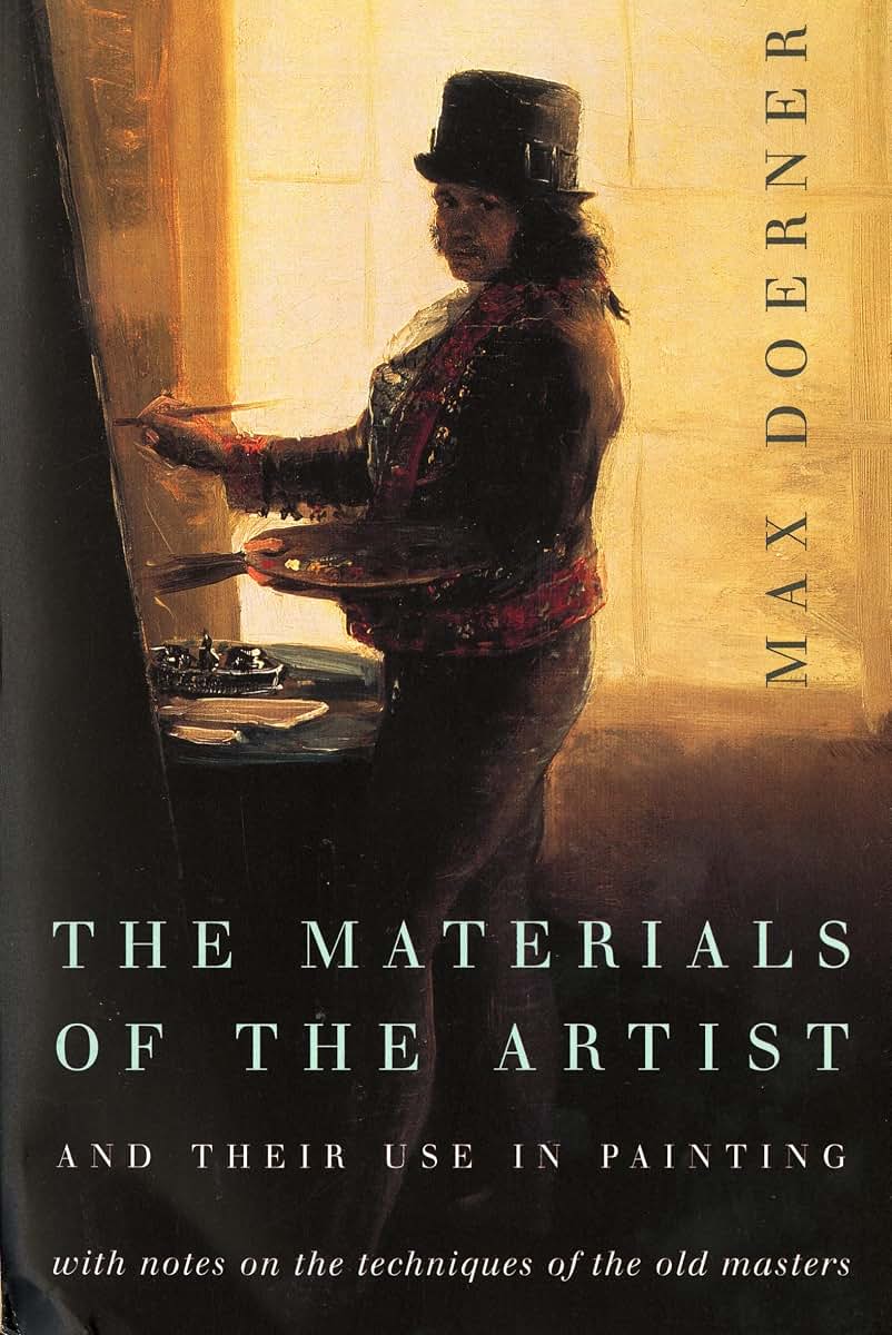 The Materials of the Artist and Their Use in Painting: With