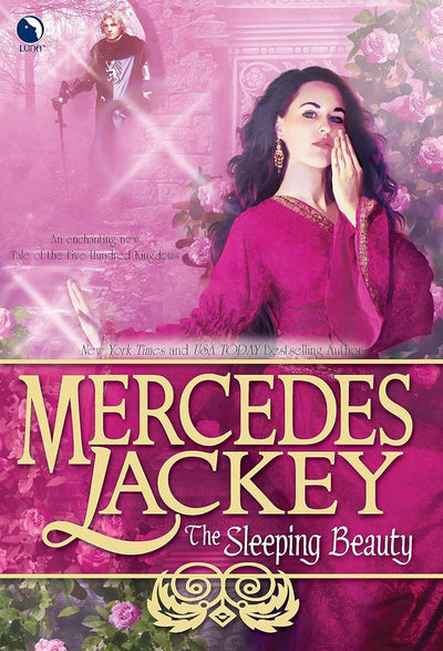 The Sleeping Beauty: A Fantasy Romance Novel (A Tale of the Five Hundred Kingdoms, 5)