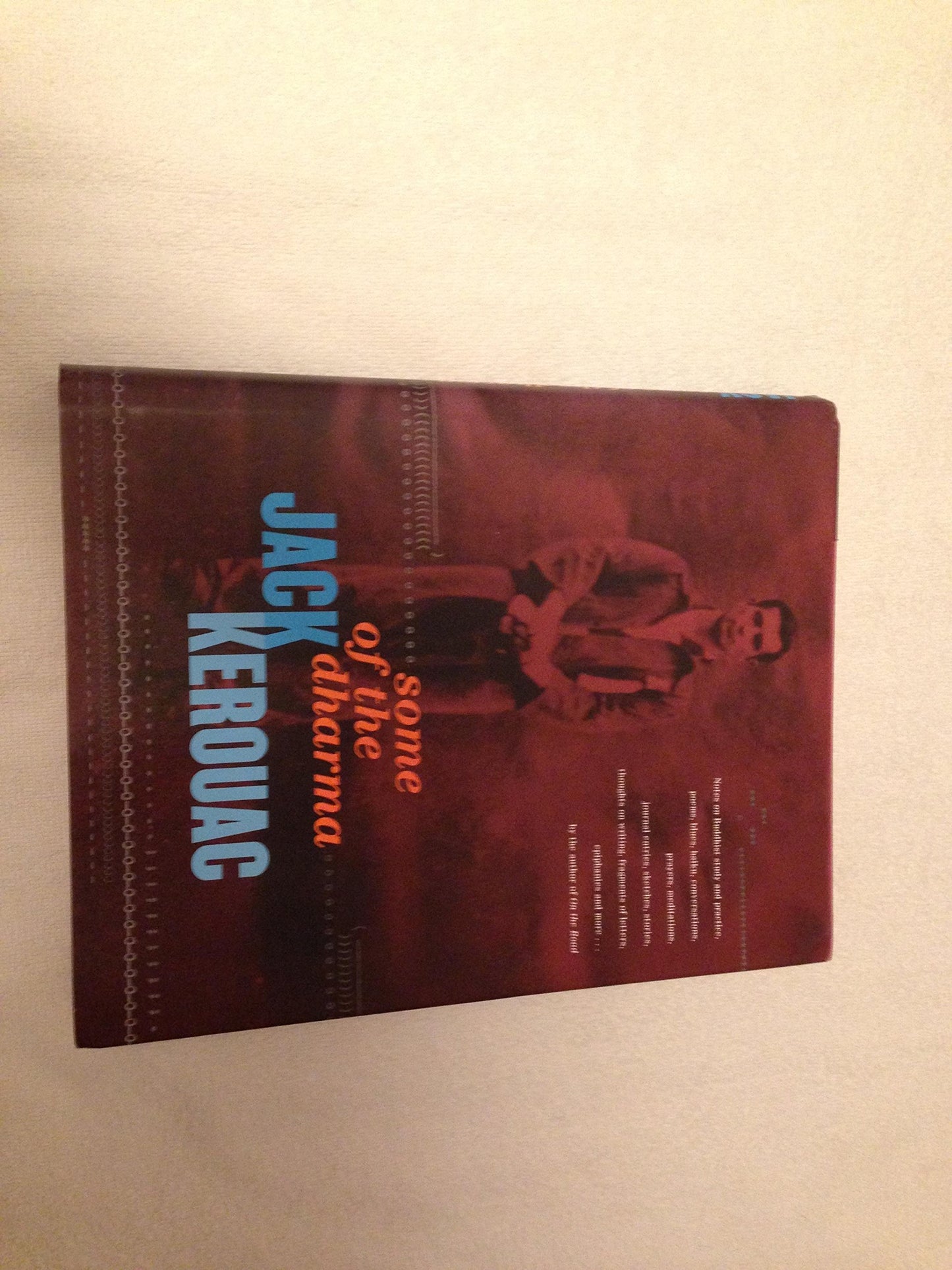 Some of the Dharma by Kerouac, Jack