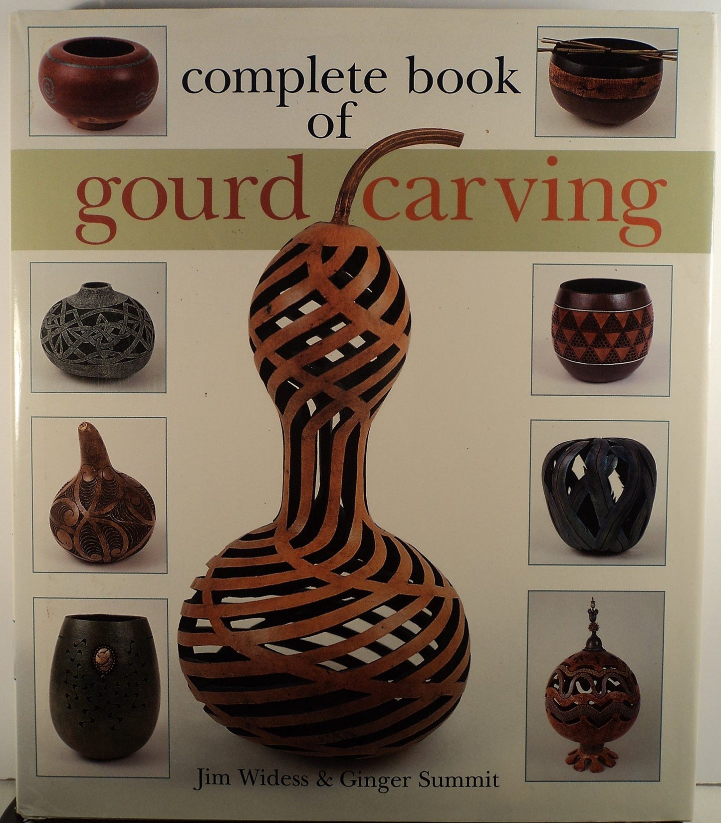 Complete Book of Gourd Carving