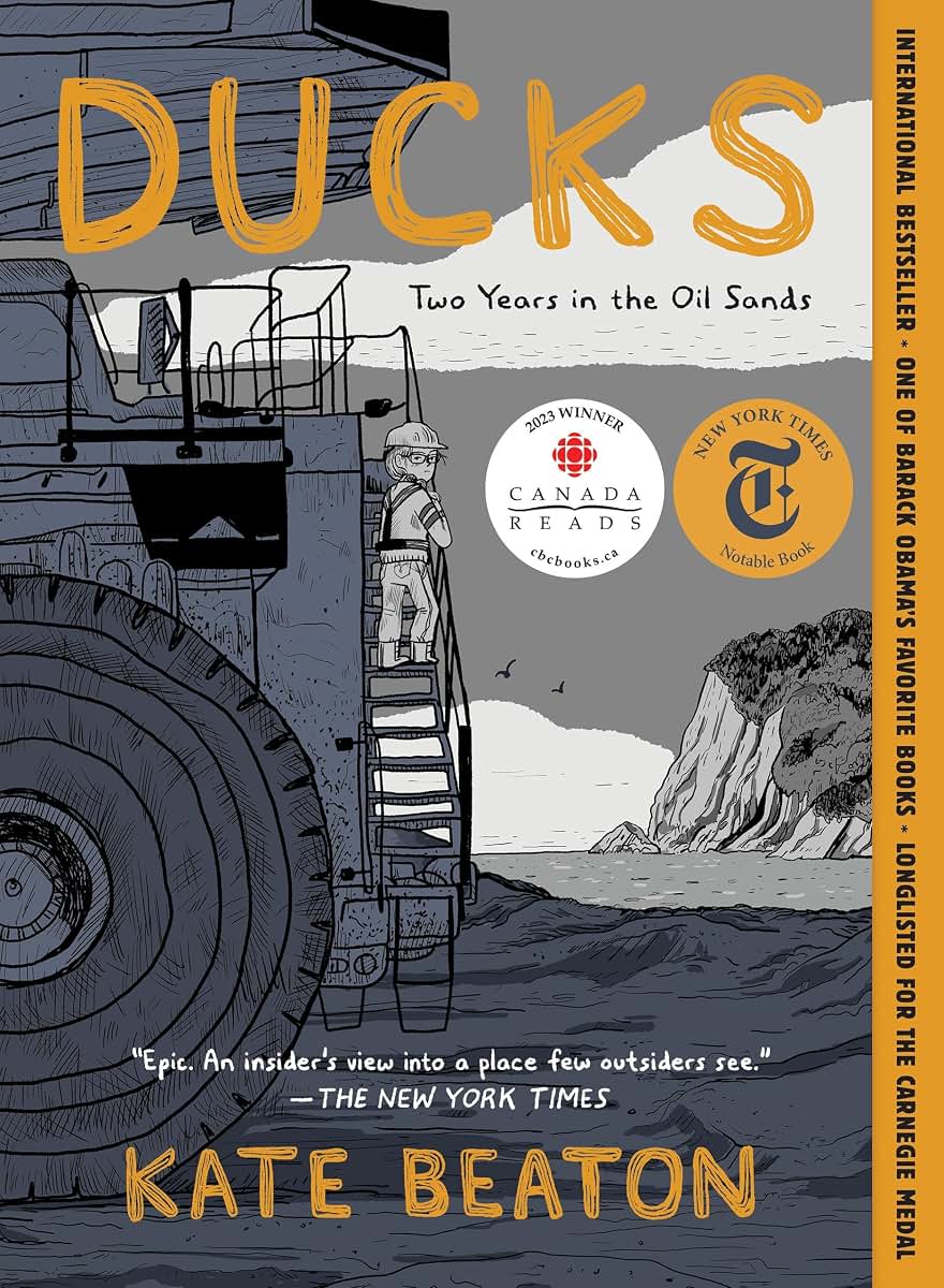 Ducks: Two Years in the Oil Sands