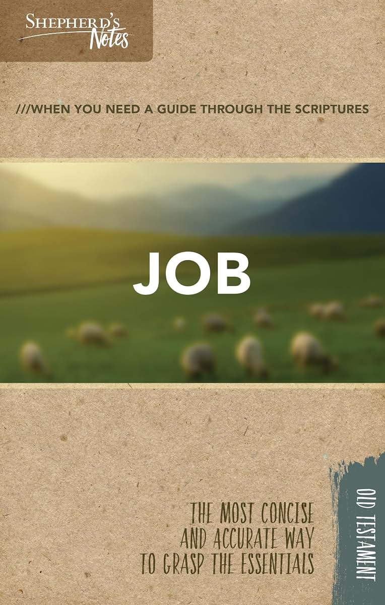 Shepherds Notes: Job