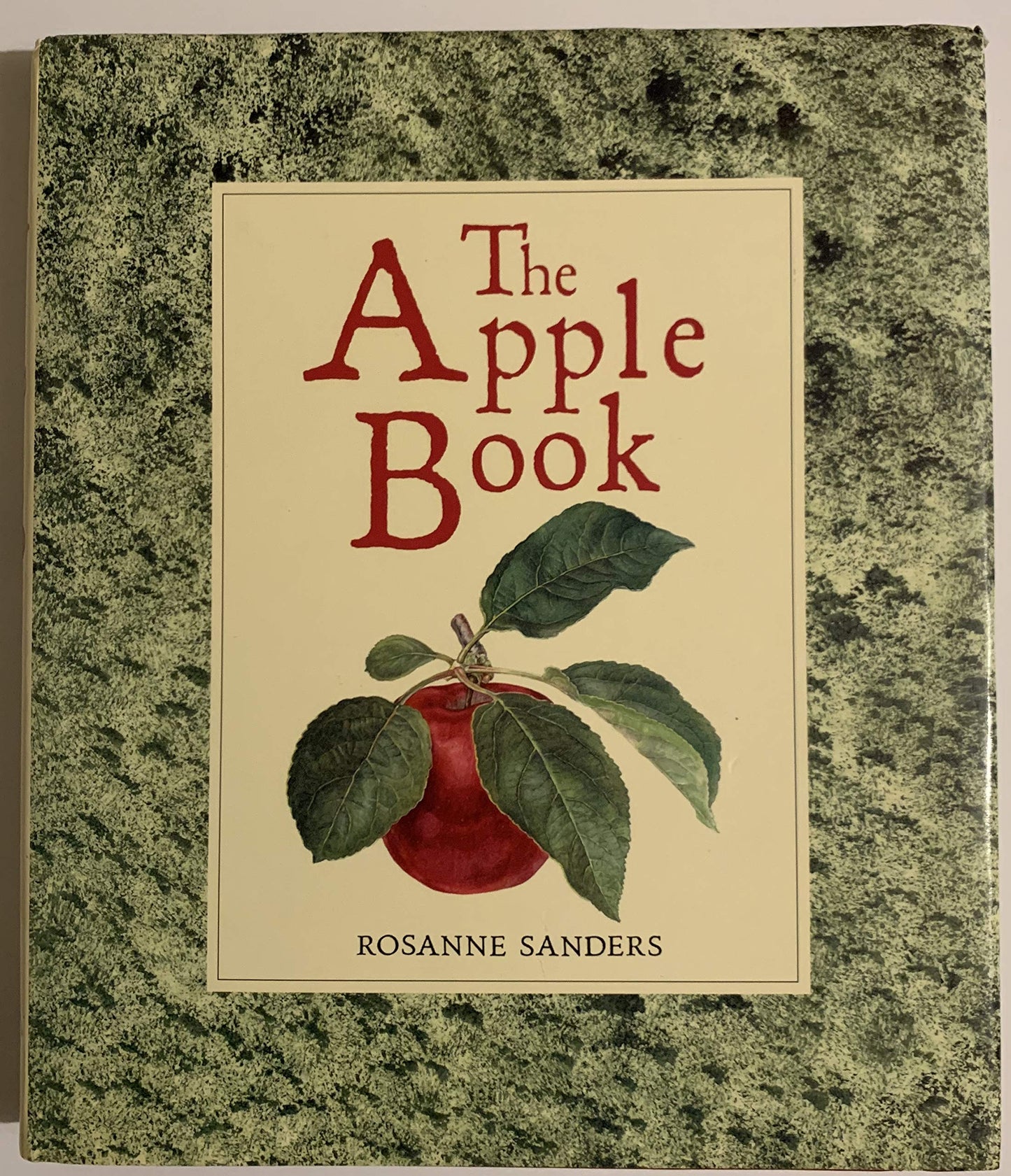 The Apple Book by Sanders, Rosanne