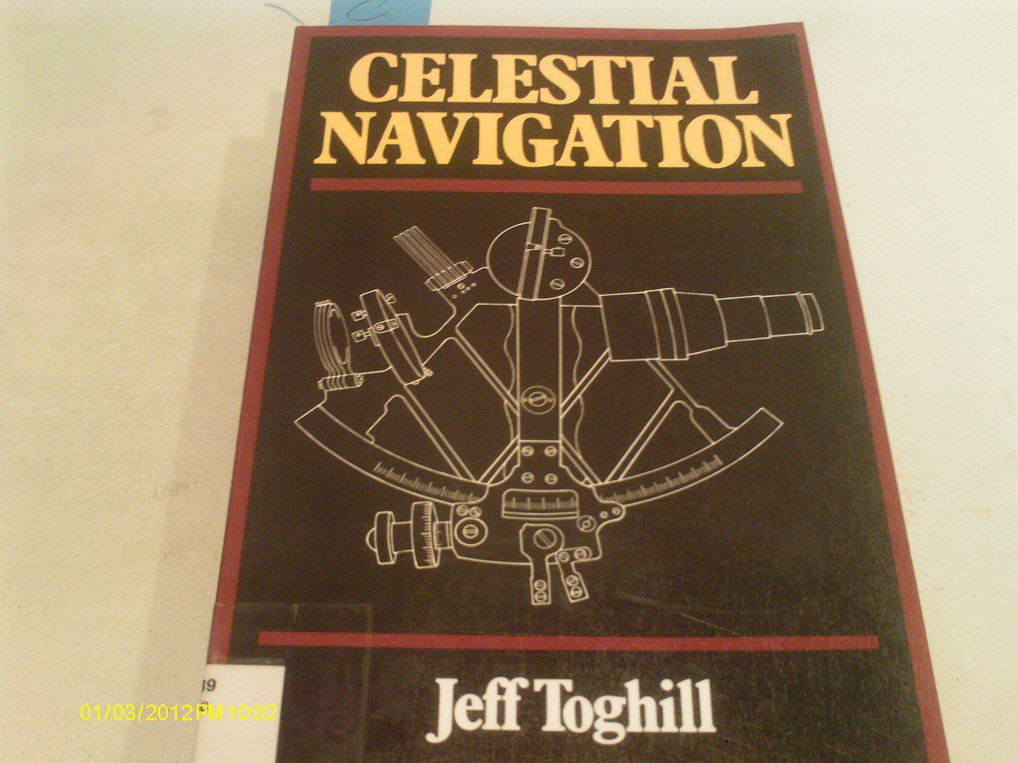 Celestial Navigation by Toghill, Jeff