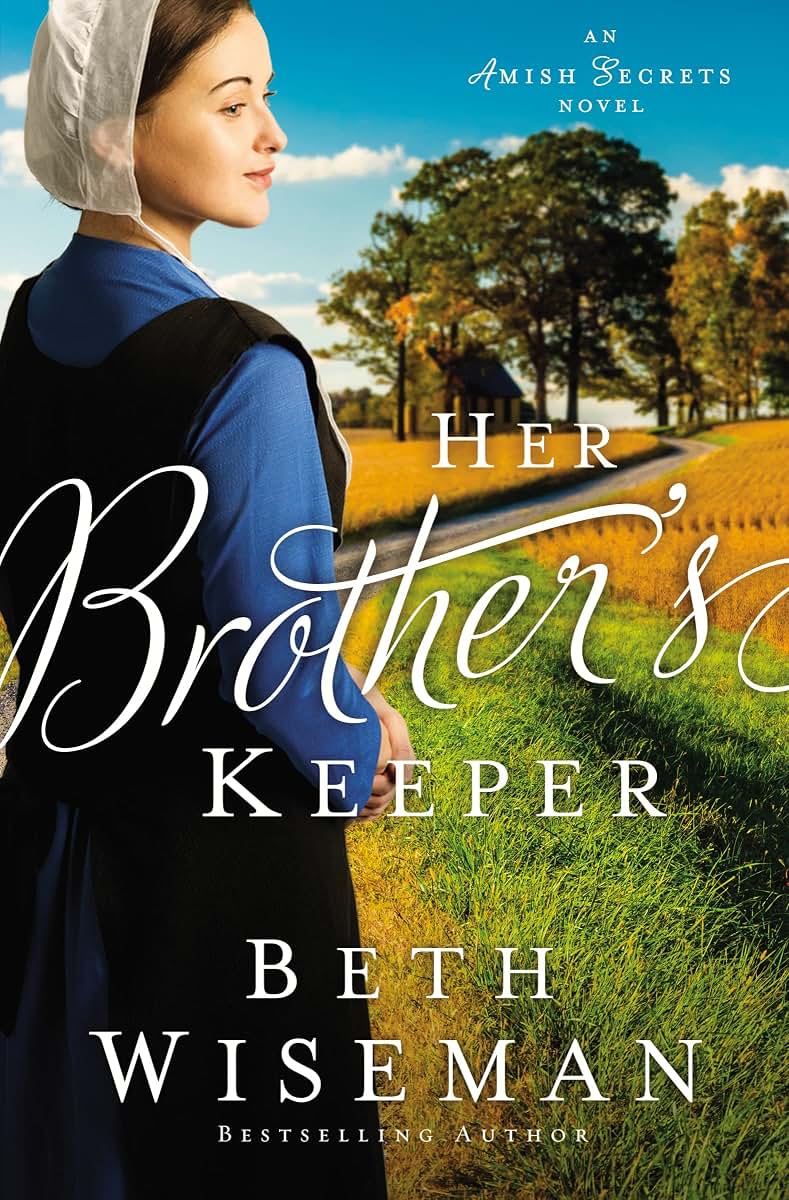 Her Brother's Keeper (An Amish Secrets Novel)