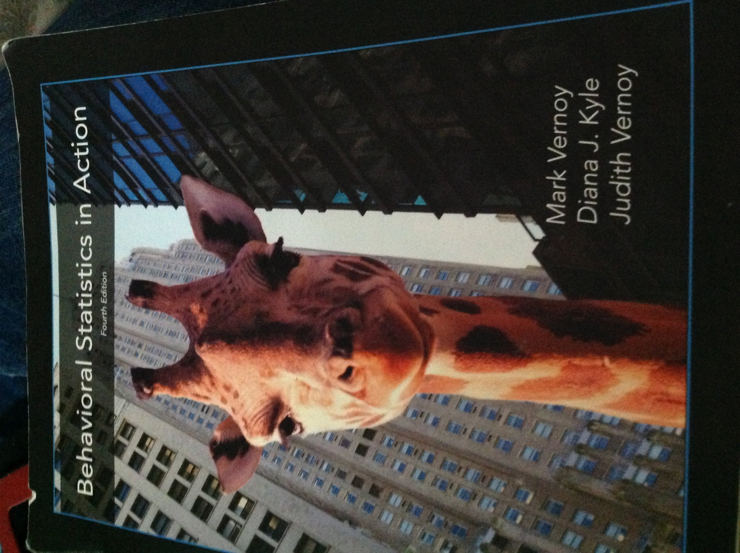 Behavioral Statistics in Action (Palomar Custom) 4th by Vern