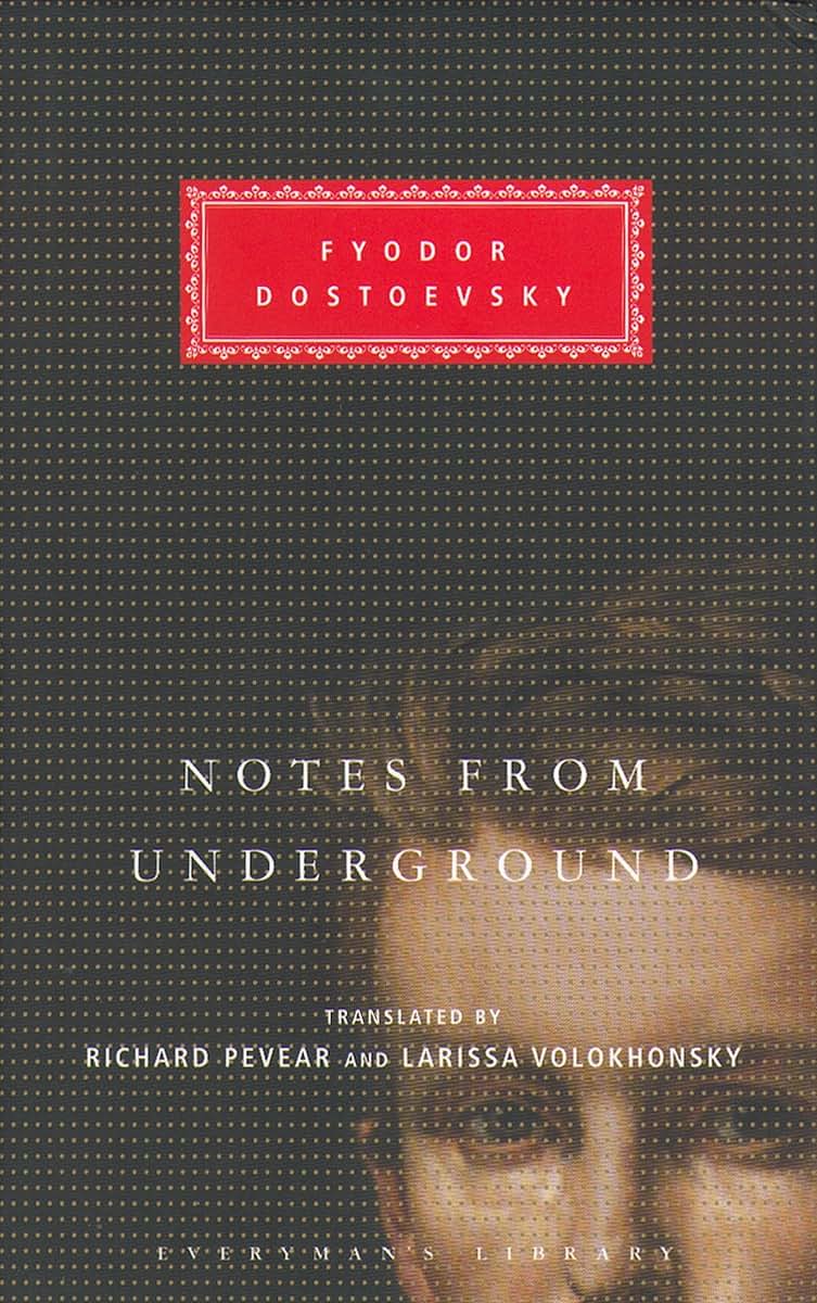 Notes from Underground (Everyman's Library, 271)