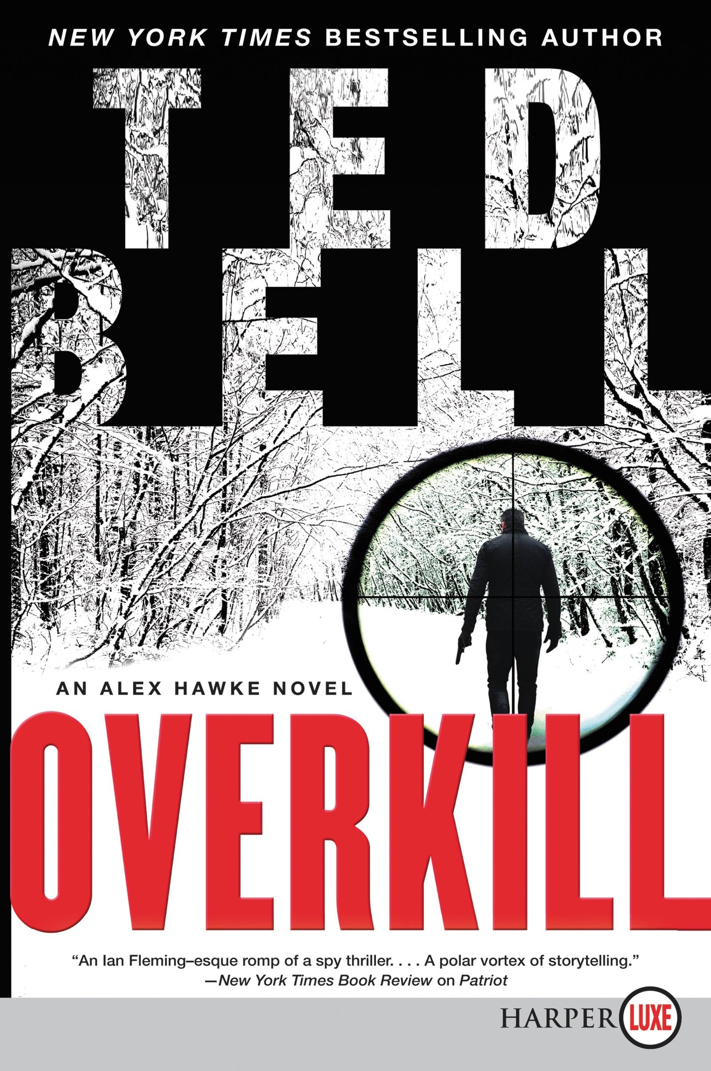 Overkill: An Alex Hawke Novel (Alex Hawke Novels, 10)