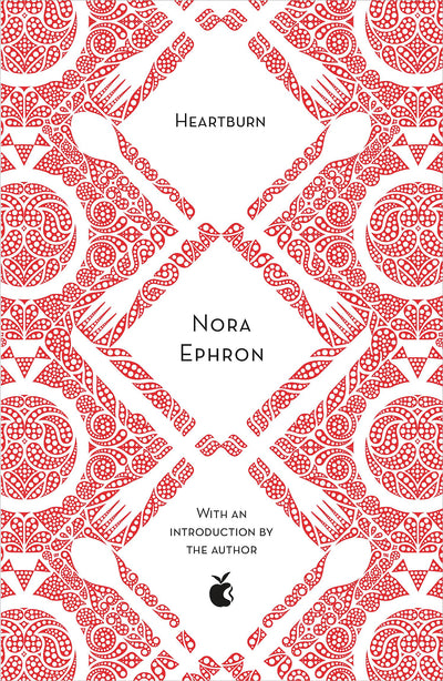Heartburn (Virago Modern Classics)