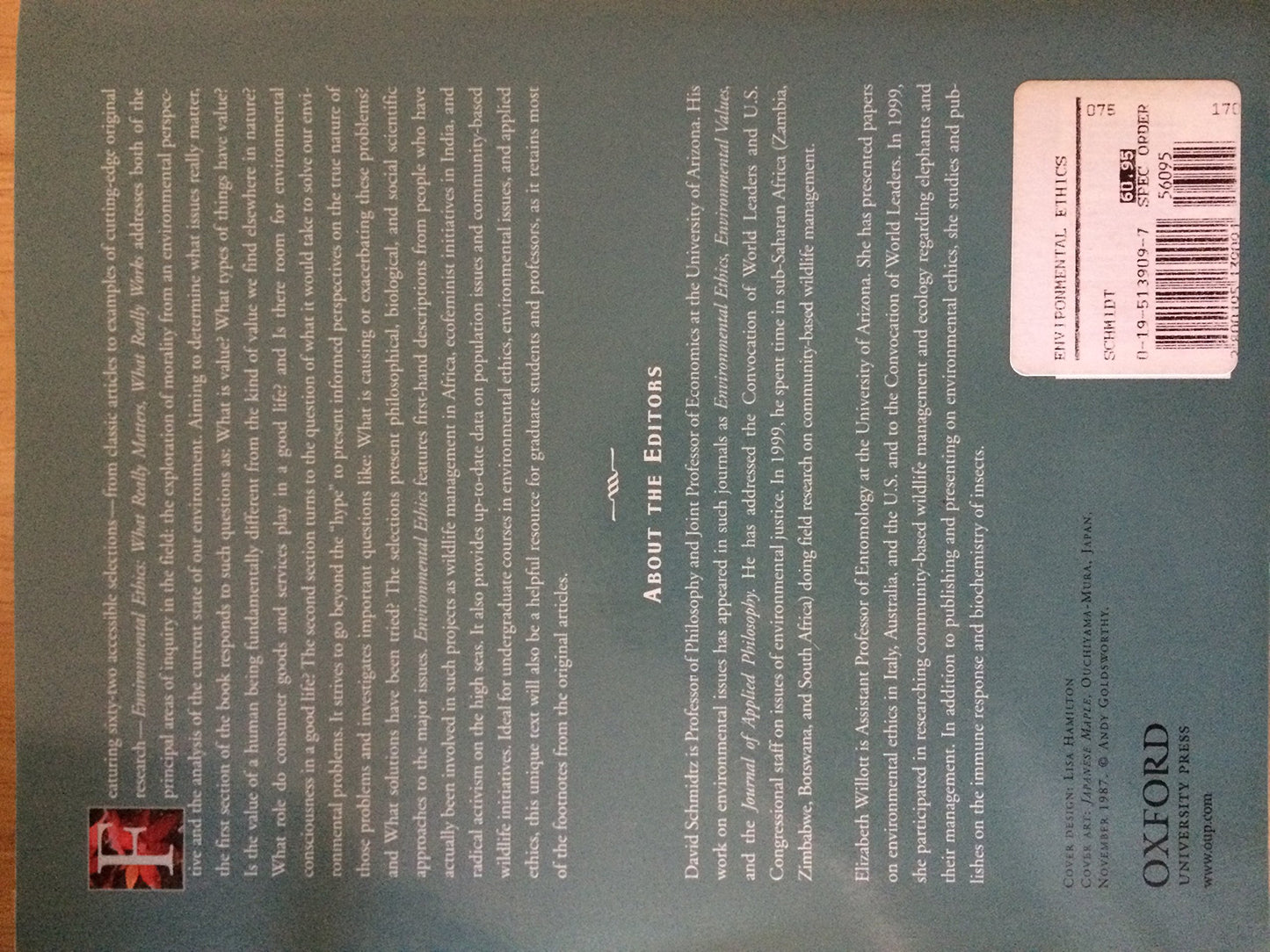 Environmental Ethics: What Really Matters, What Really Works