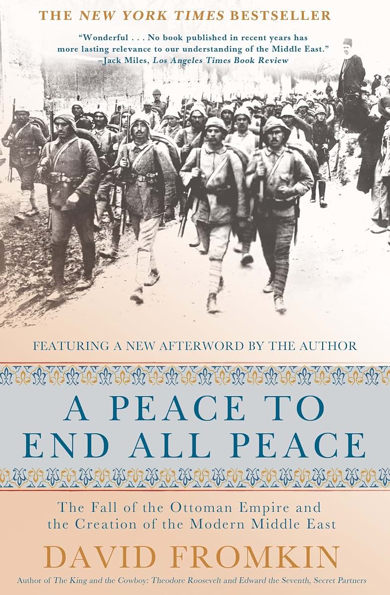 Peace to End All Peace, 20th Anniversary Edition by Fromkin