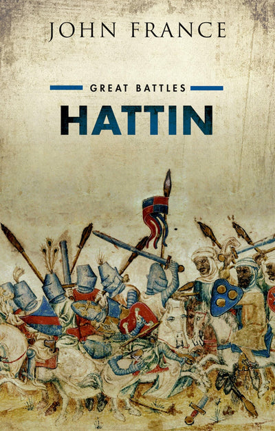 Hattin: Great Battles Series