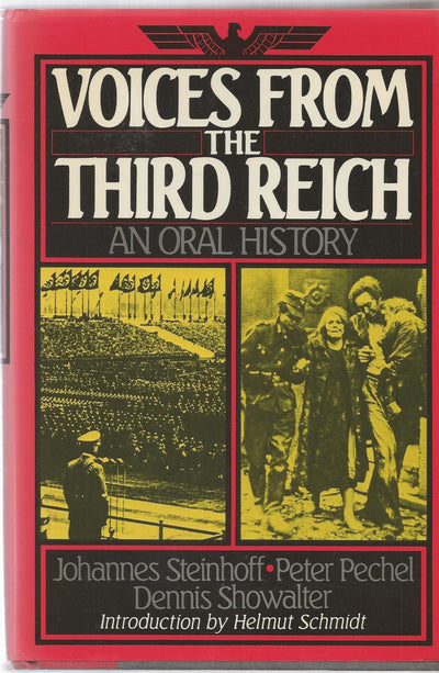 Voices from the Third Reich: An Oral History