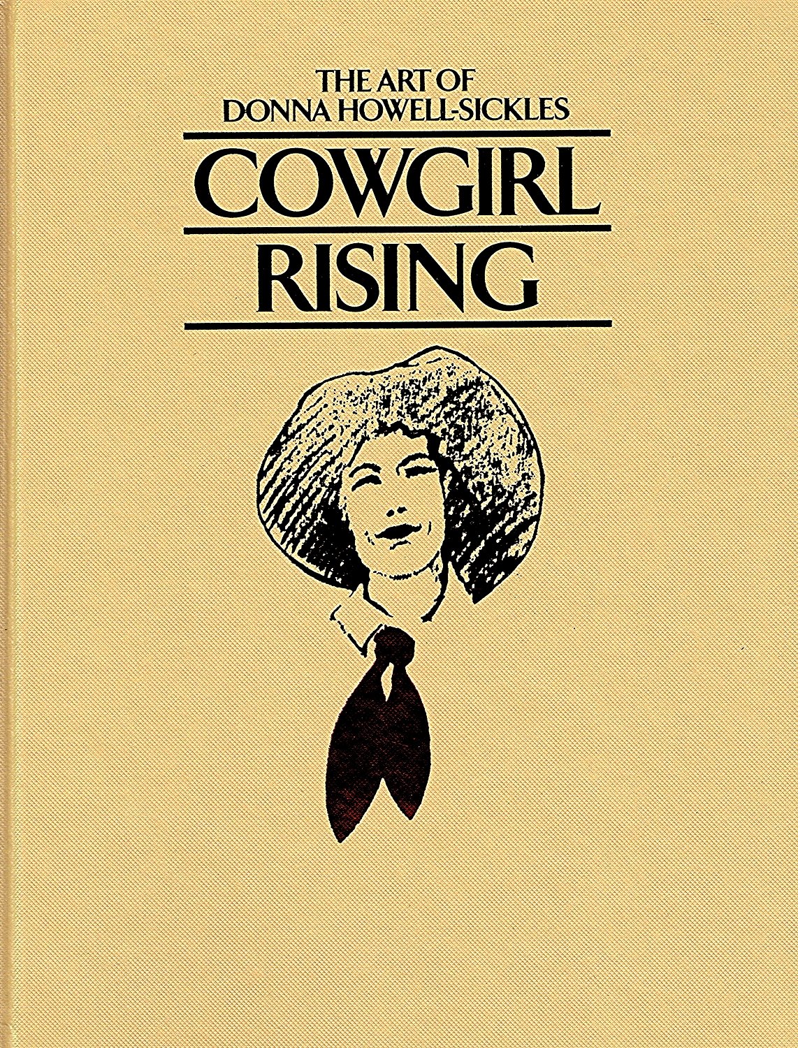 Cowgirl Rising: The Art of Donna Howell-Sickles