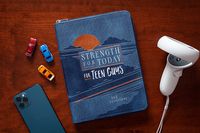 Strength for Today for Teen Guys: (Ziparound Devotionals)