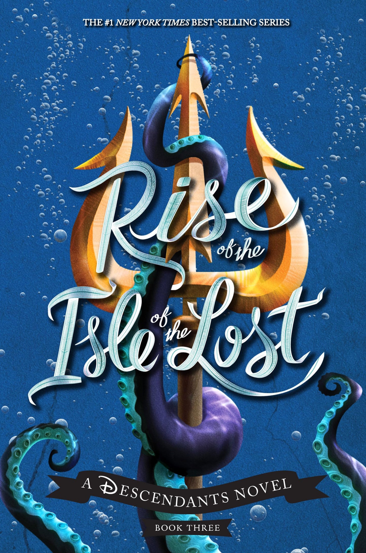 Rise of the Isle of the Lost-A Descendants Novel: A Descenda