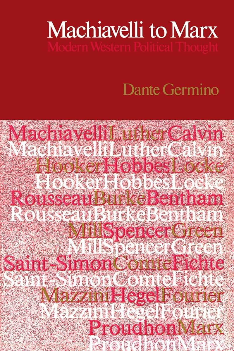 Machiavelli to Marx : Modern Western Political Thought