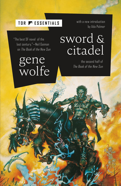 Sword & Citadel (The Book of the New Sun, 2) by Gene Wolfe