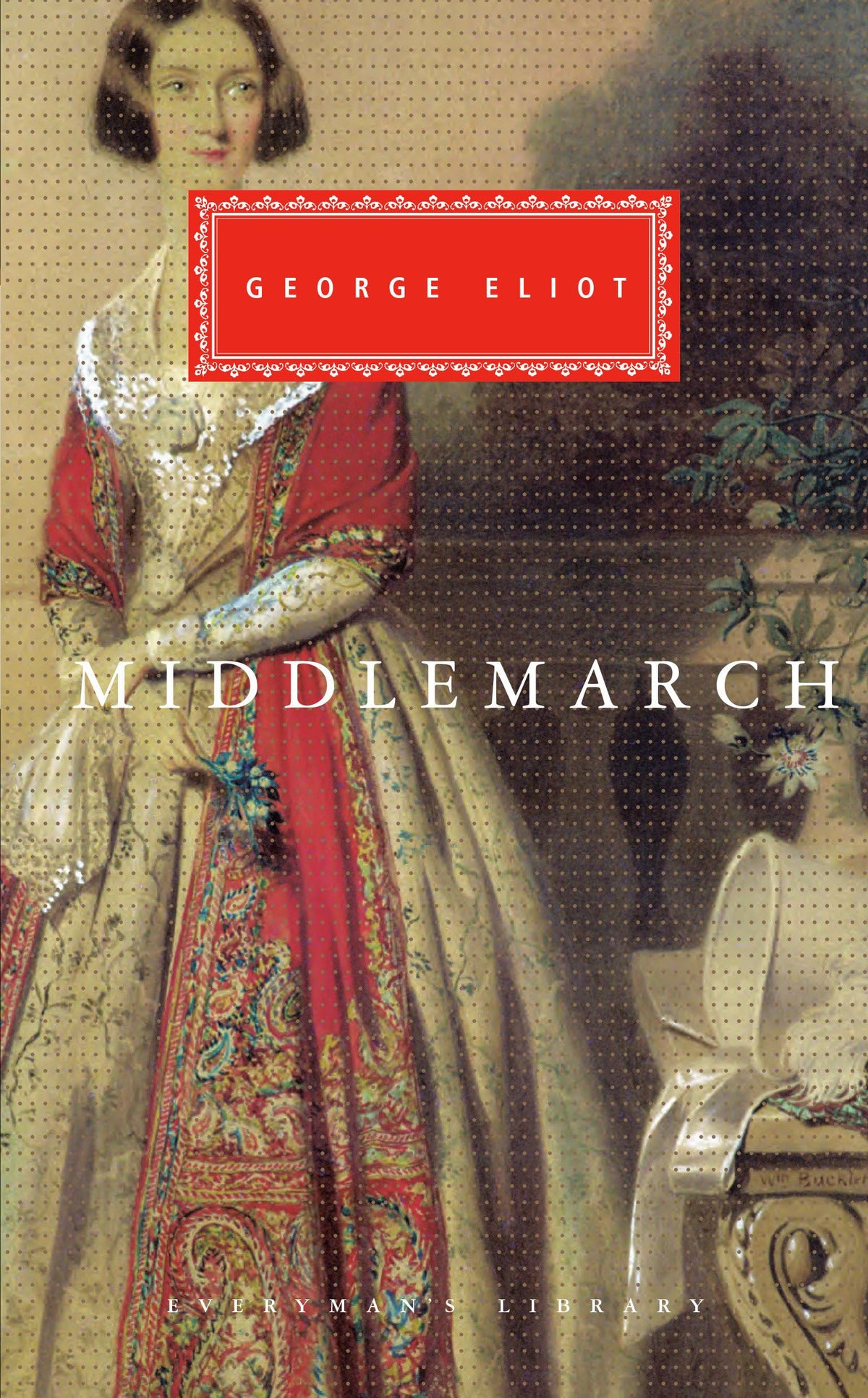 Middlemarch: A Study of Provincial Life