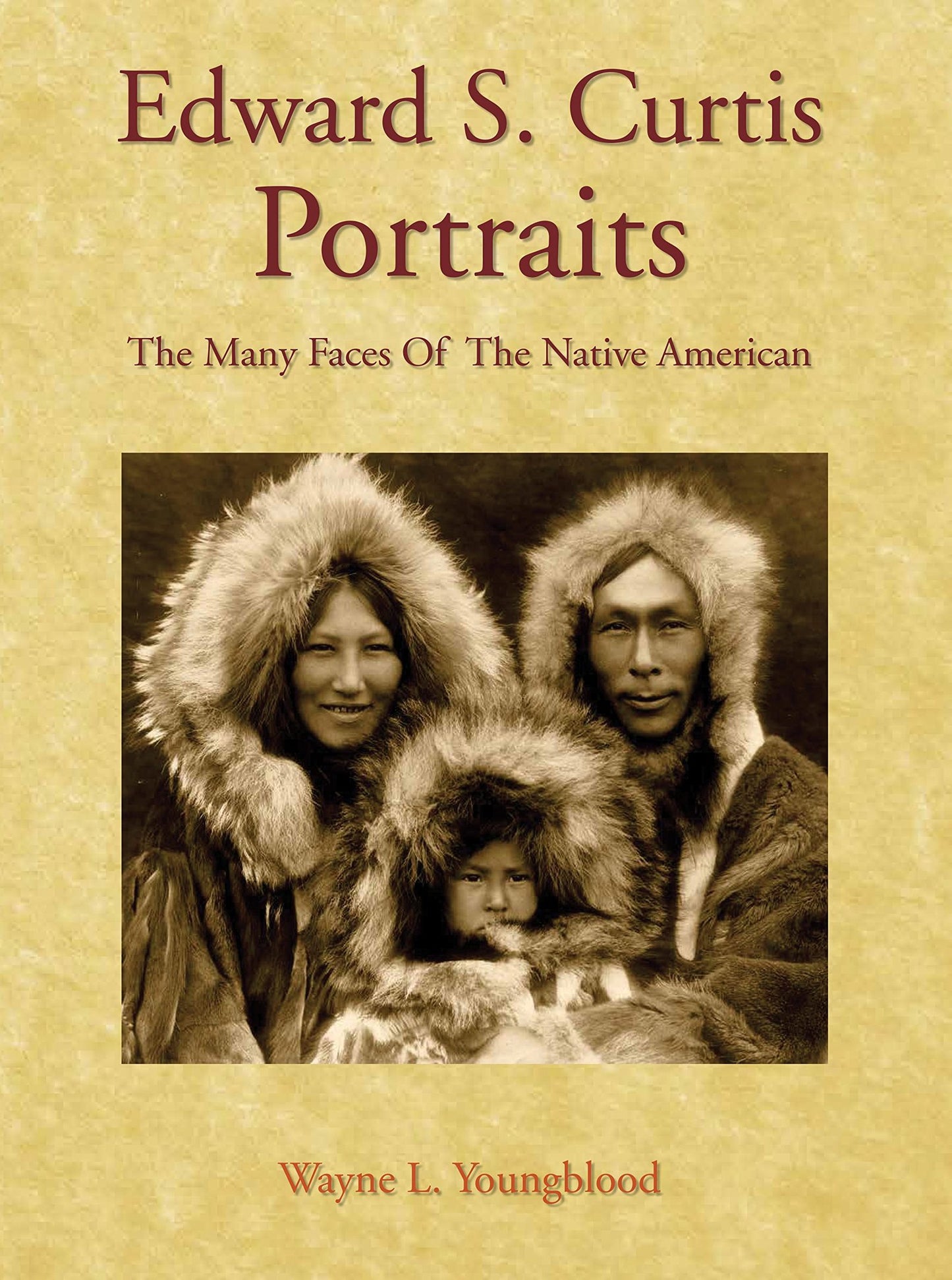 Edward S. Curtis Portraits: The Many Faces of the Native American