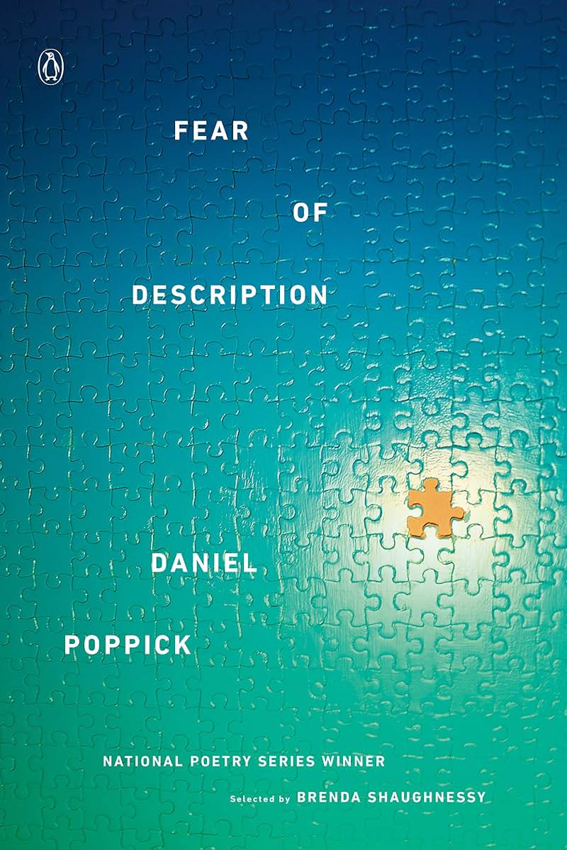 Fear of Description (Penguin Poets) by Poppick, Daniel