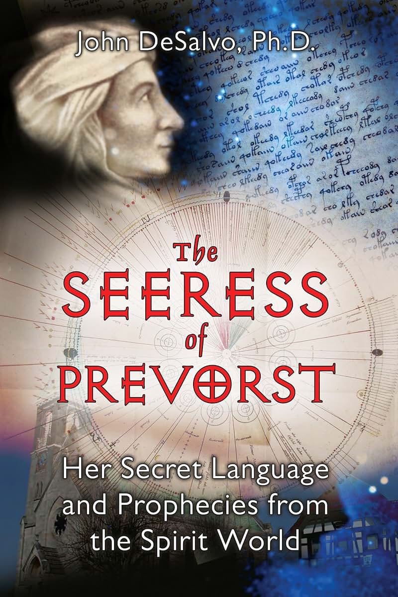 The Seeress of Prevorst: Her Secret Language and Prophecies from the Spirit World