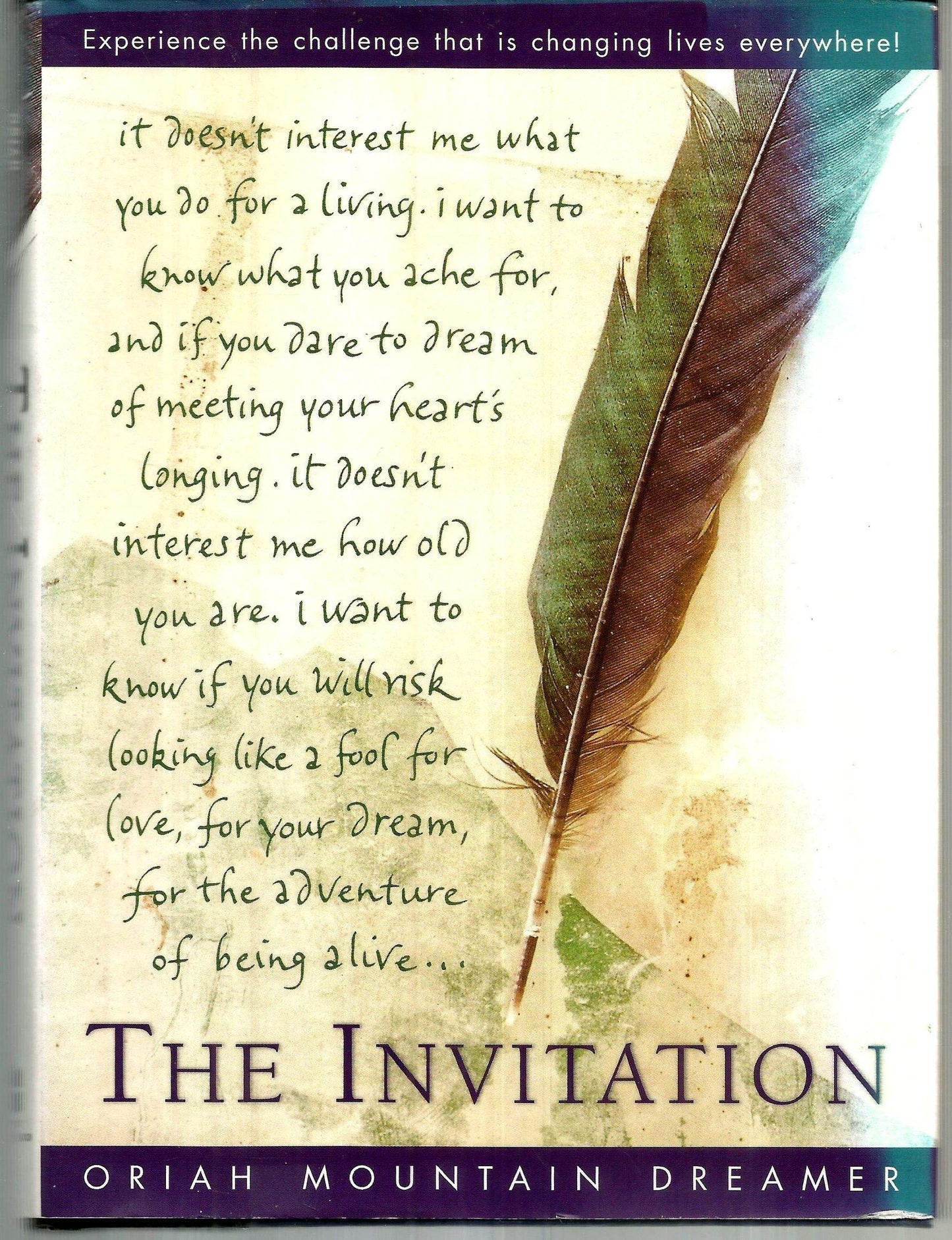 The Invitation by Oriah Mountain Dreamer (New)