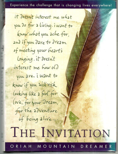 The Invitation by Oriah Mountain Dreamer (New)