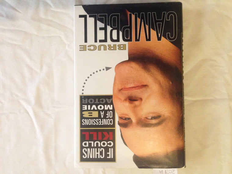 If Chins Could Kill: Confessions of a B Movie Actor — back cover