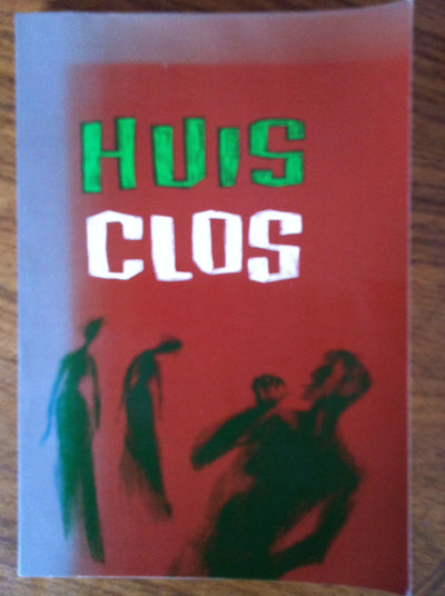 Huis clos by Sartre, Jean-Paul