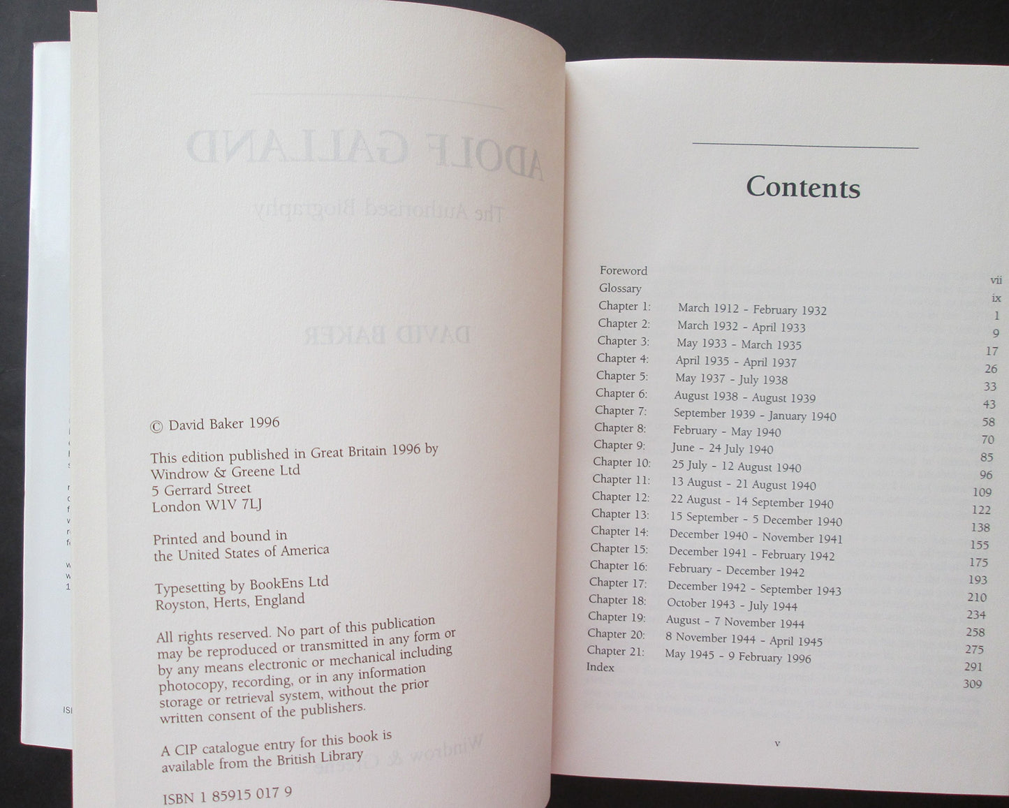 Adolf Galland: The Authorised Biography