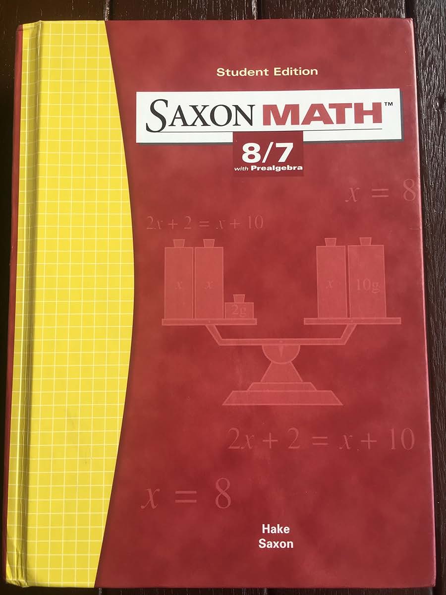 Saxon Math: 8/7 with Prealgebra, Student Edition 3rd Edition