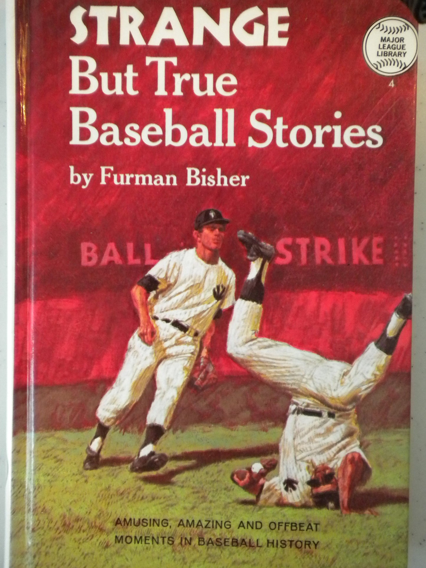 Strange But True Baseball Stories by Furman Bisher