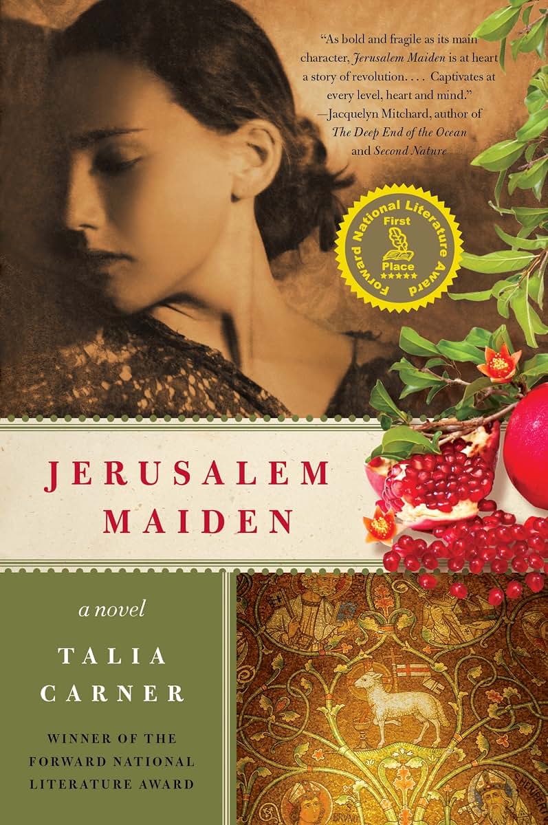 Jerusalem Maiden: A Novel by Carner, Talia