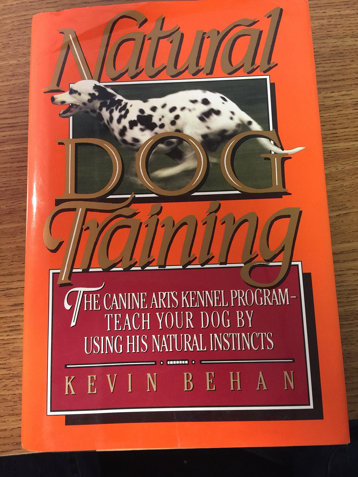 Natural Dog Training: The Canine Arts Kennel Program - Teach