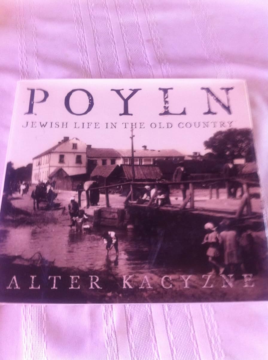 Poyln: Jewish Life in the Old Country