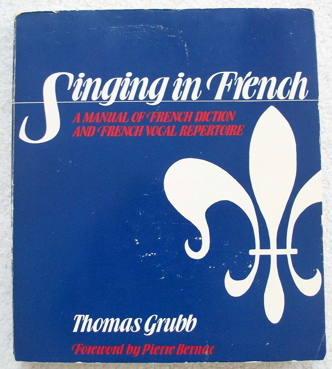 Singing in French: A Manual of French Diction and French Voc