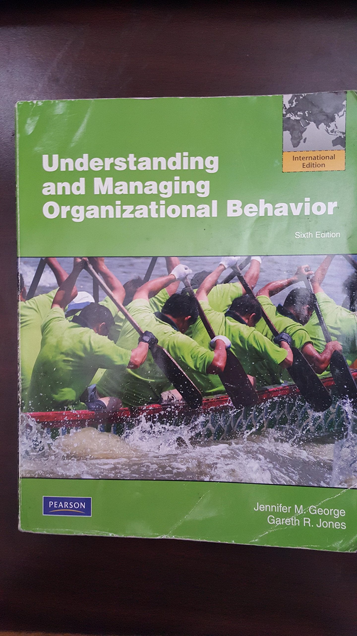 Understanding and Managing Organizational Behavior by George