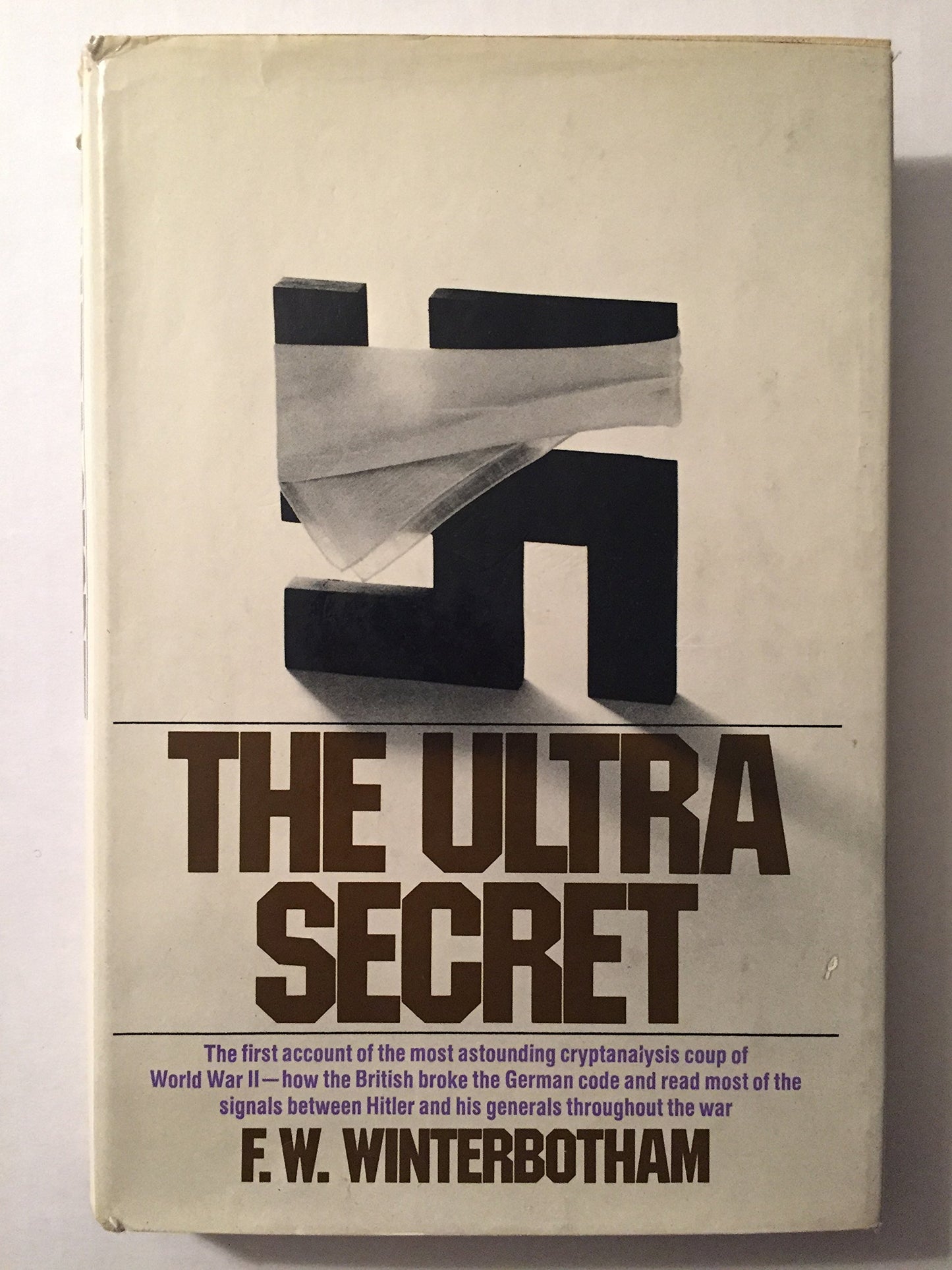 The Ultra Secret by Frederick William Winterbotham