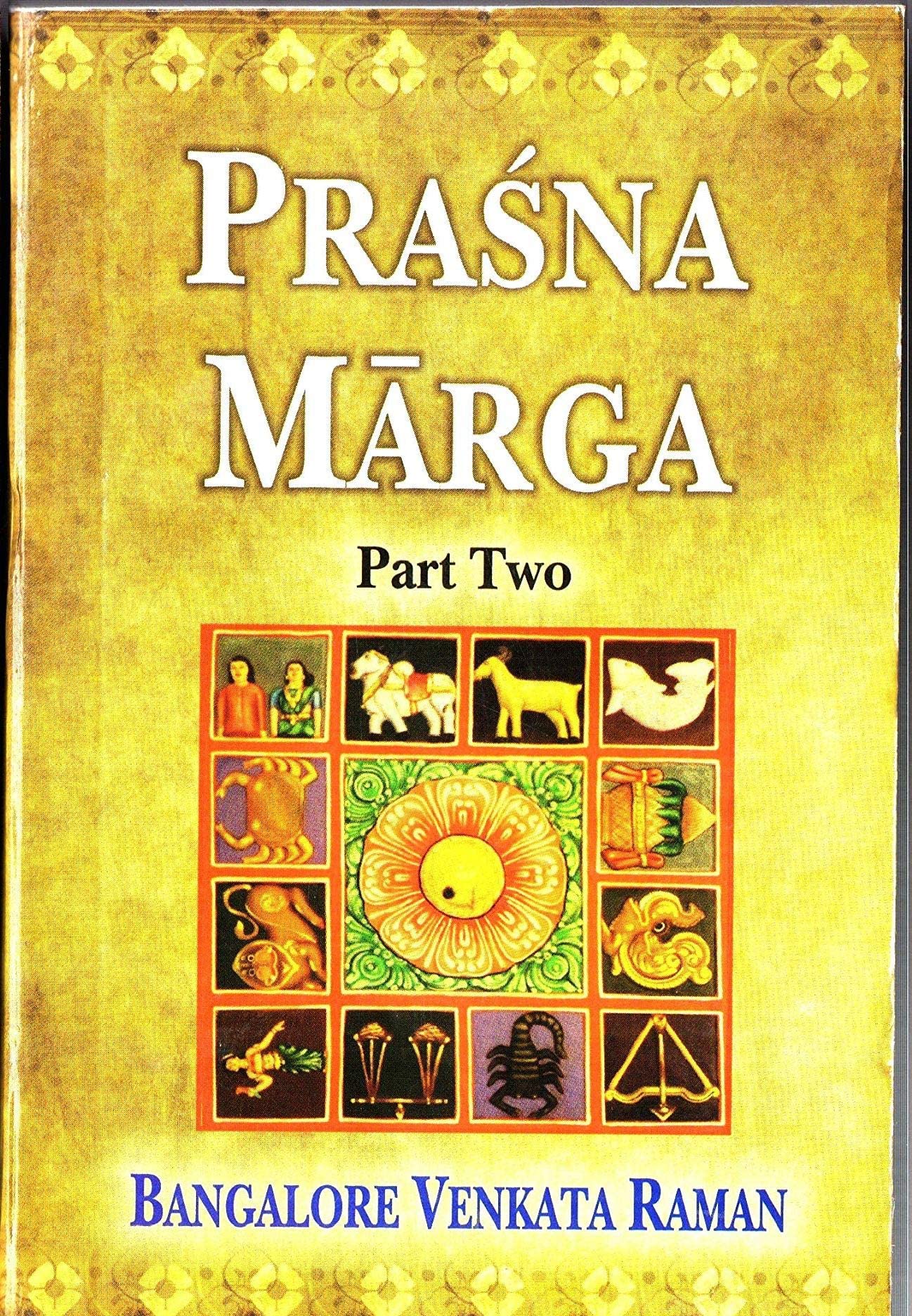 Prasna Marga: Part Two