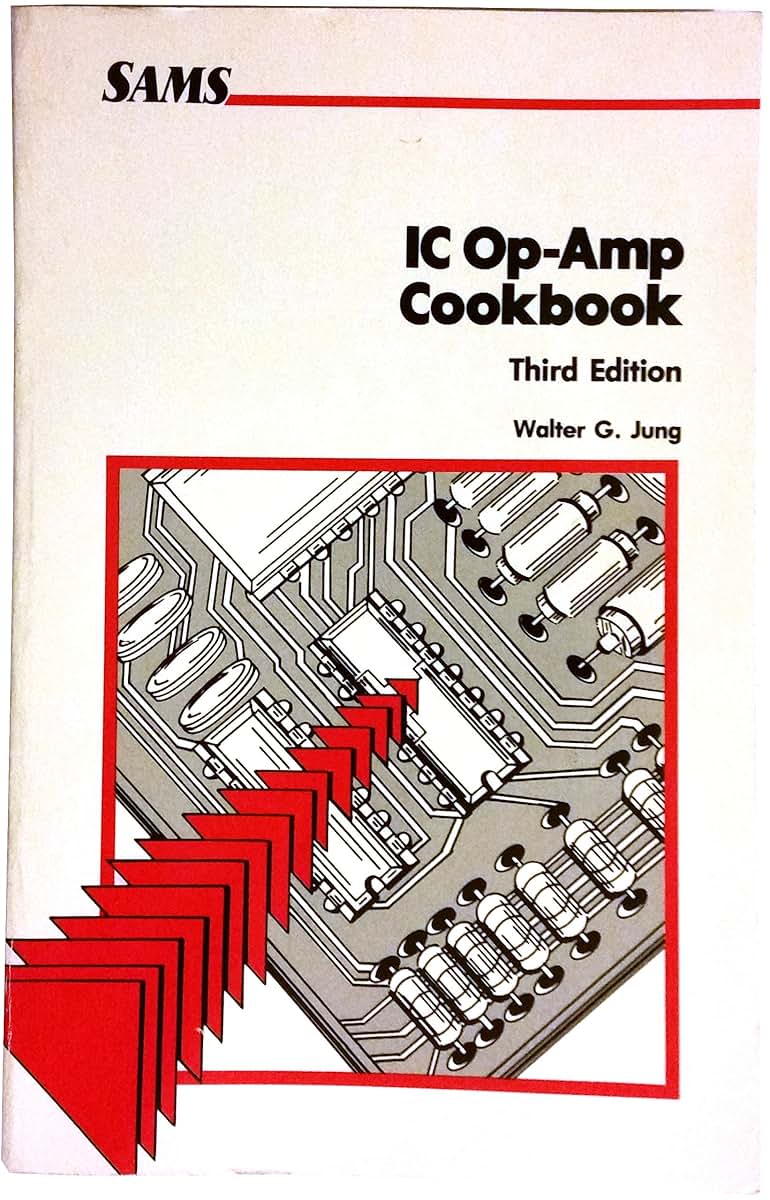 Ic Op-Amp Cookbook by Jung, Walter G.