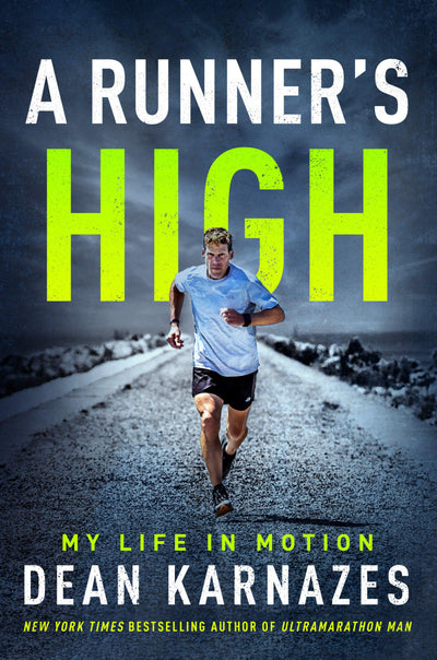A Runners High: My Life in Motion