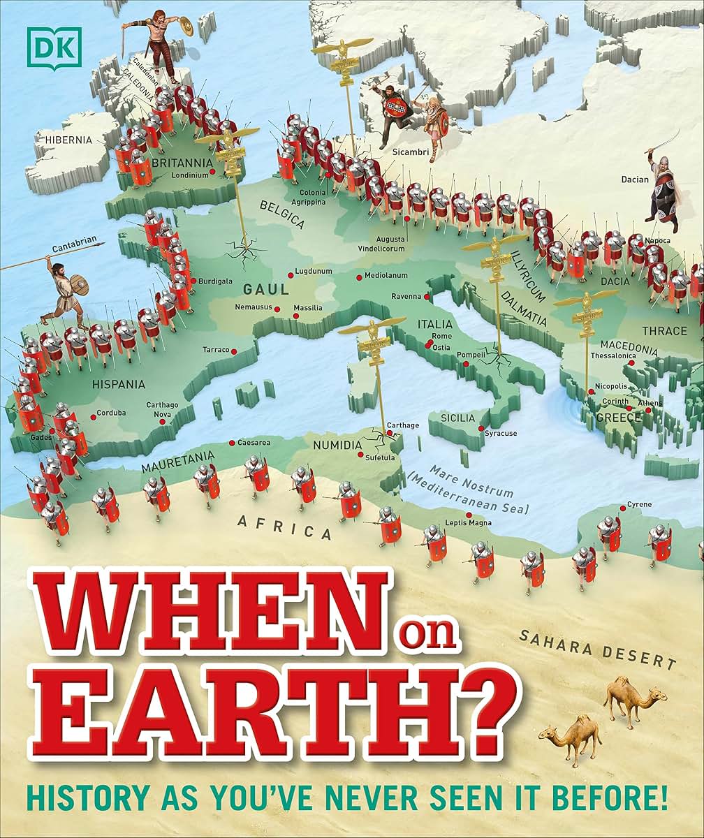 When on Earth? History as You've Never Seen It Before!