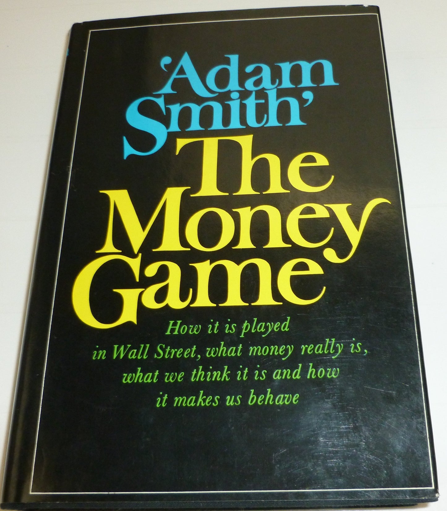The Money Game by Adam Smith