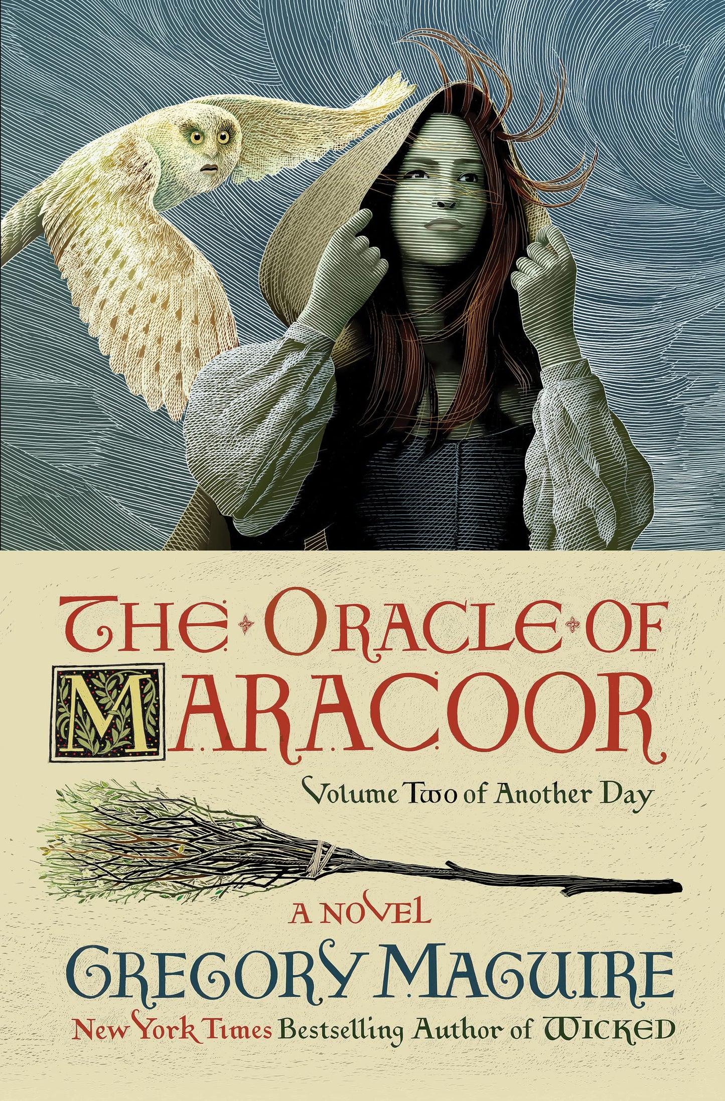 The Oracle of Maracoor: A Novel (Another Day, 2) by Maguire,